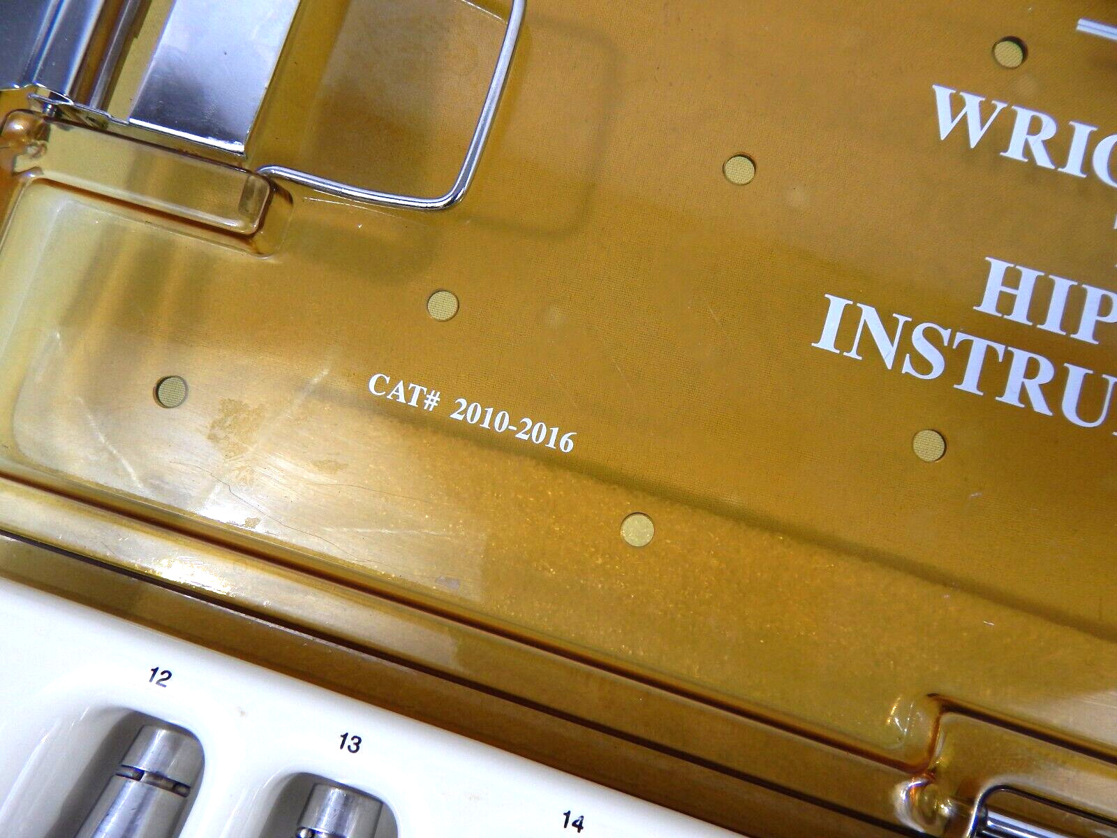 WRIGHT MEDICAL CAT # 2010-2016 TOTAL HIP SYSTEM INSTRUMENTATION 2010-2016