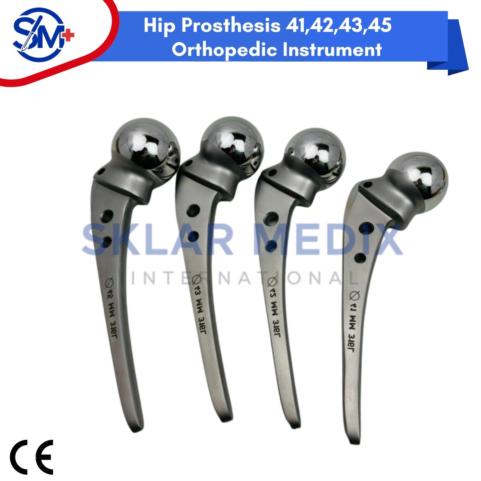 Hip Prosthesis 41,42,43,45 Orthopedic Instrument Premium Quality Stainless CE