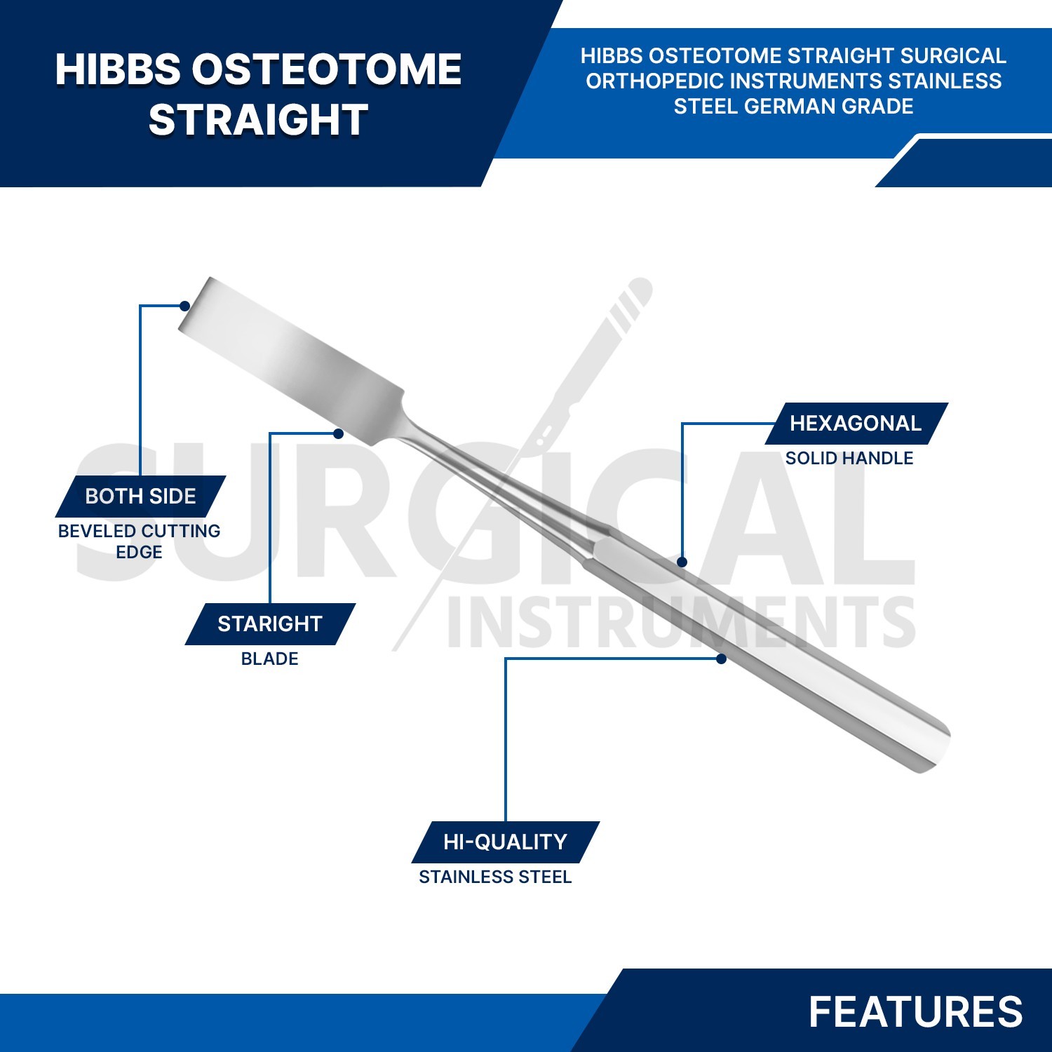 Hibbs Osteotomes 9″ Straight Blade 5/8″ (1.6cm) Surgical Instruments German Gr
