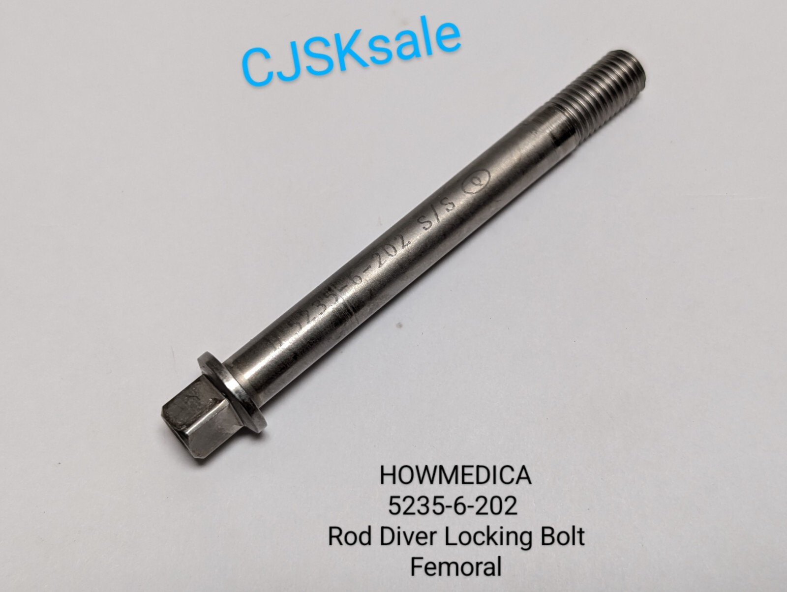 HOWMEDICA 5235-6-202 Rod Driver Locking Bolt Femoral (USED).