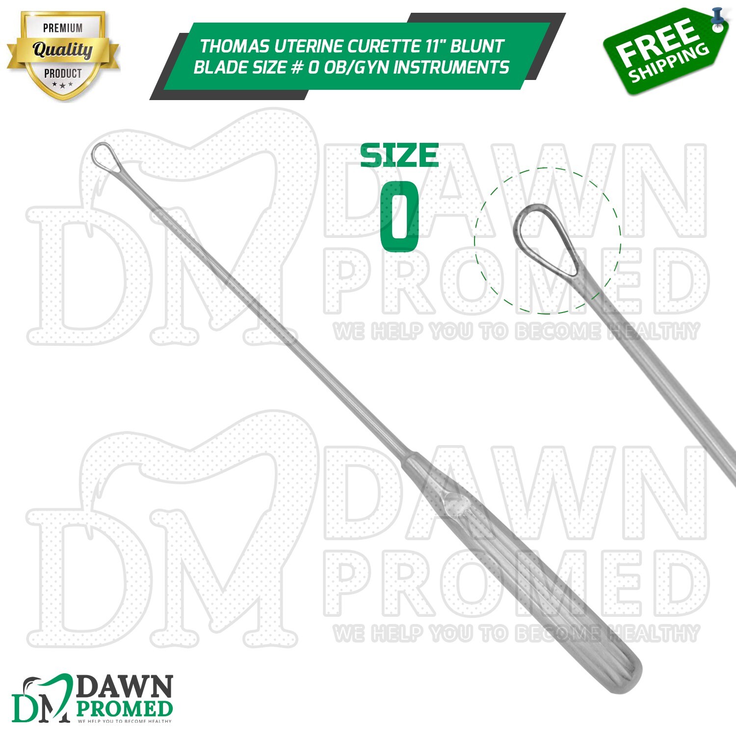 Thomas Uterine Curette 11″ Blunt Blade Size # 0 OB/GYN Instruments German Grade