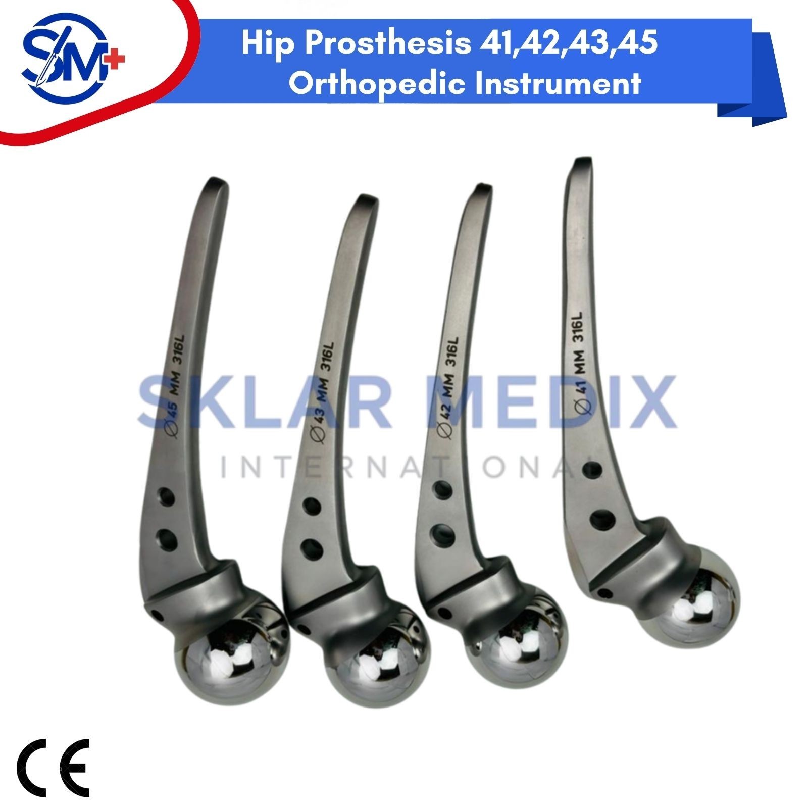 Hip Prosthesis 41,42,43,45 Orthopedic Instrument Premium Quality Stainless CE