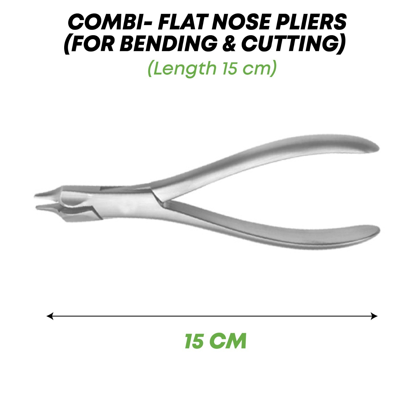 Combi Flat Nose Pliers 15 cm Stainless Steel Surgical Orthopedic Instruments