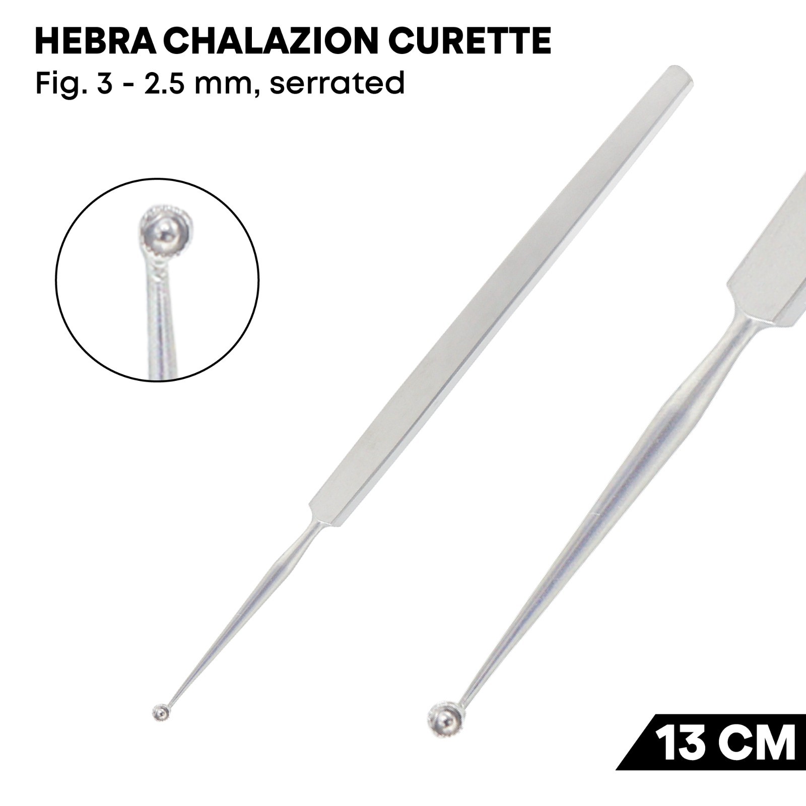 Hebra Chalazion Curette 2.5 mm Serrated Stainless Steel Ophthalmic Instruments