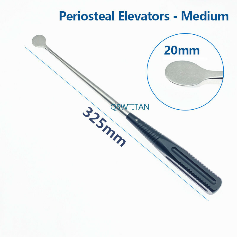 Periosteal Elevators Round small fragment instruments Periosteal dissector