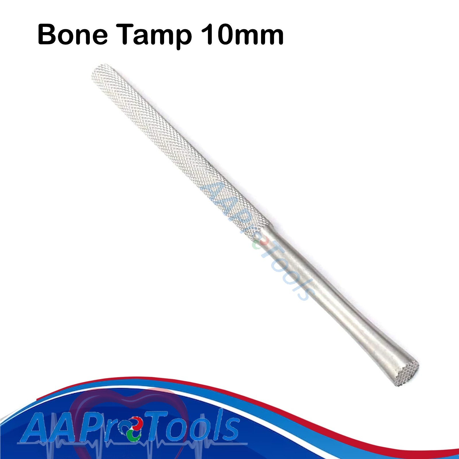 AA Pro: Bone Tamp 10mm Orthopedic Surgical Instruments