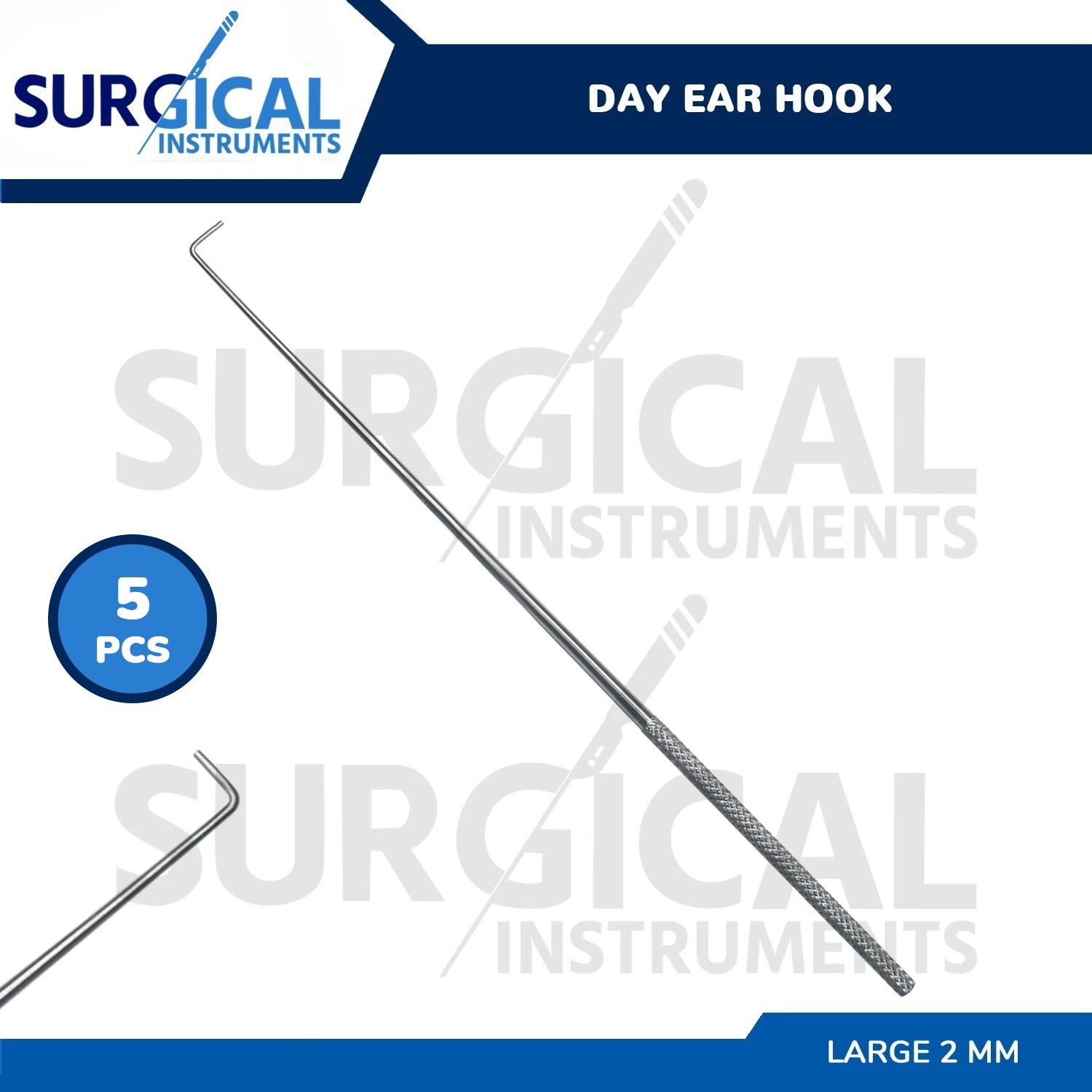 5 Pcs Day Ear Hook 6.5″ Large 2 MM ENT Surgical Instruments German Grade