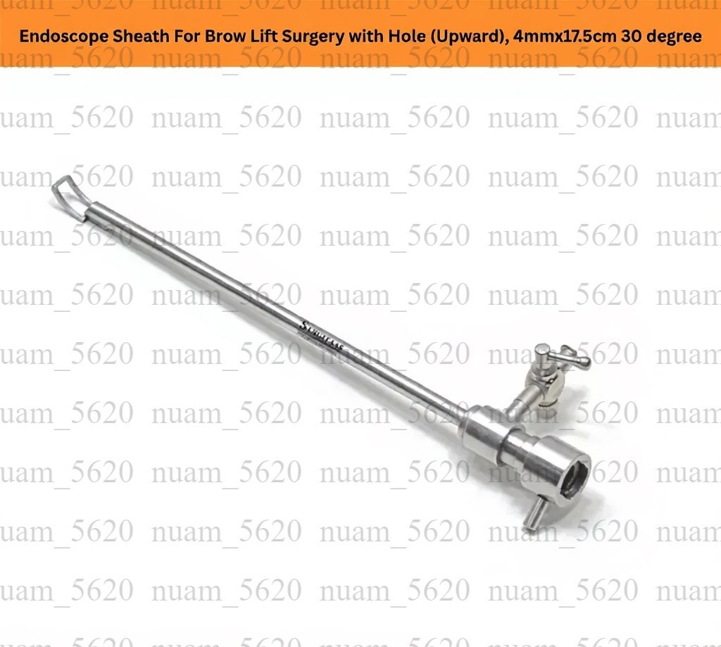 Endoscope Sheath For Brow Lift Surgery with Hole (Upward), 4mmx17.5cm 30 Degree
