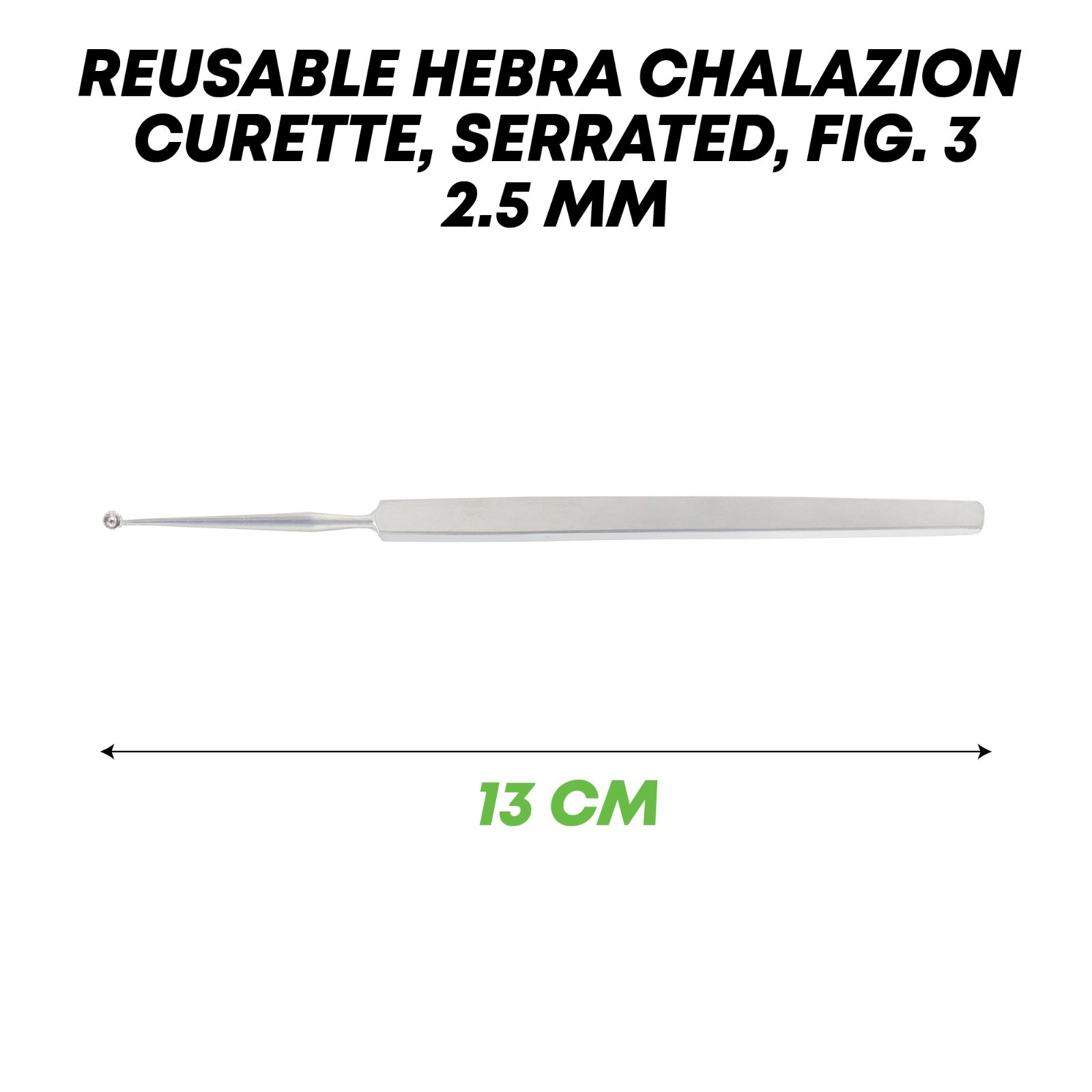 Chalazion Curette 2.5mm Serrated Stainless Steel Surgical Ophthalmic Tool 13cm