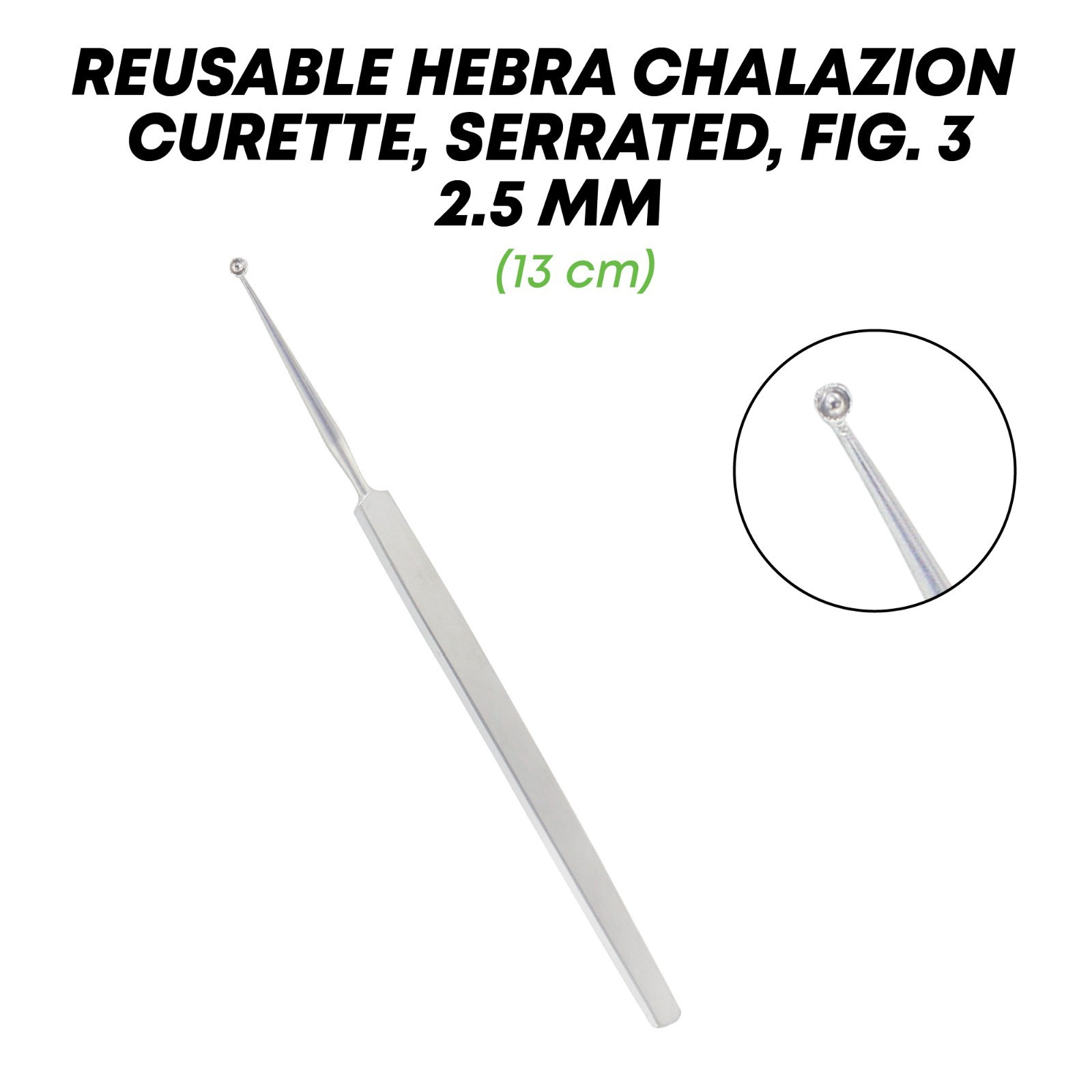 Chalazion Curette 2.5mm Serrated Stainless Steel Surgical Ophthalmic Tool 13cm