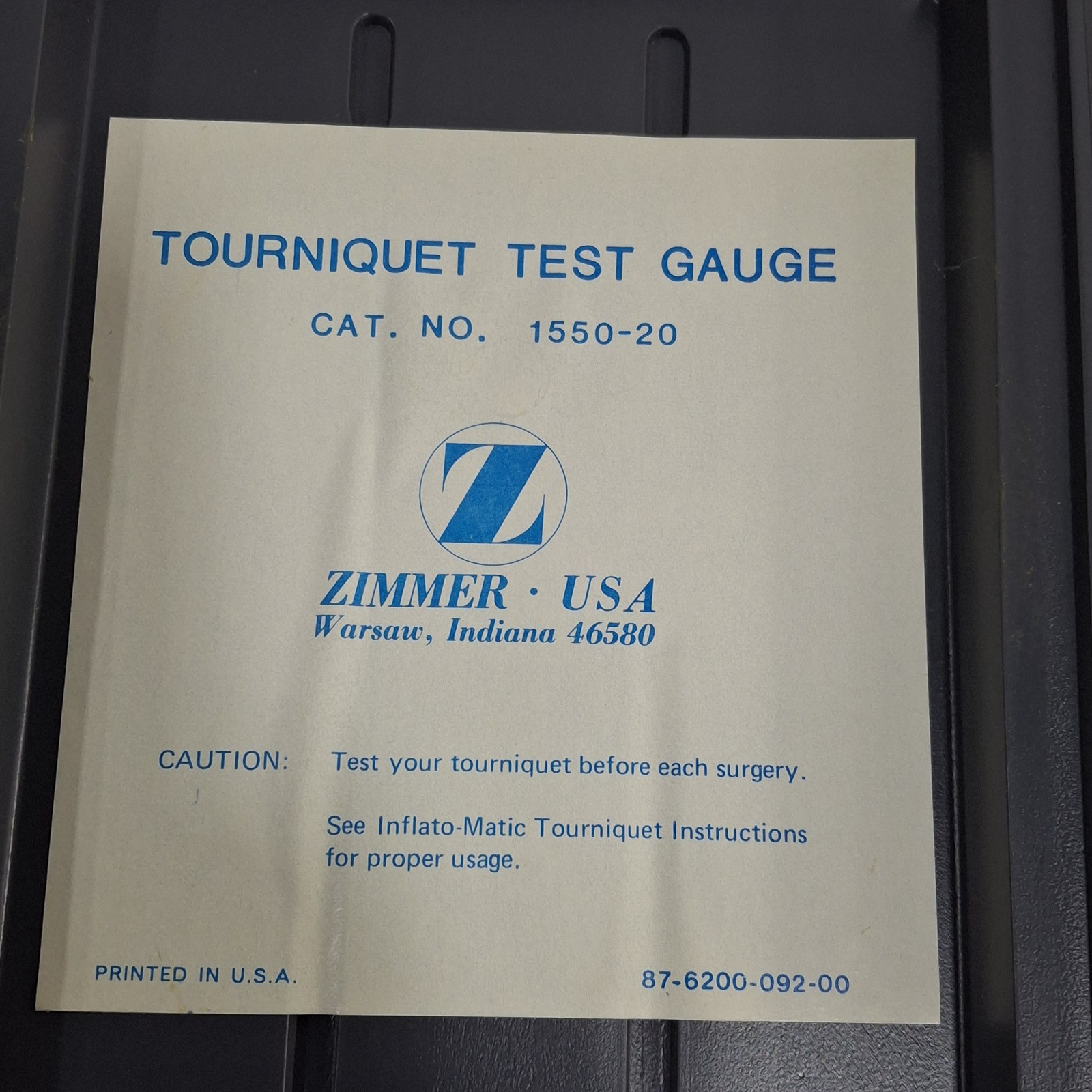 Zimmer Tourniquet Test Gauge