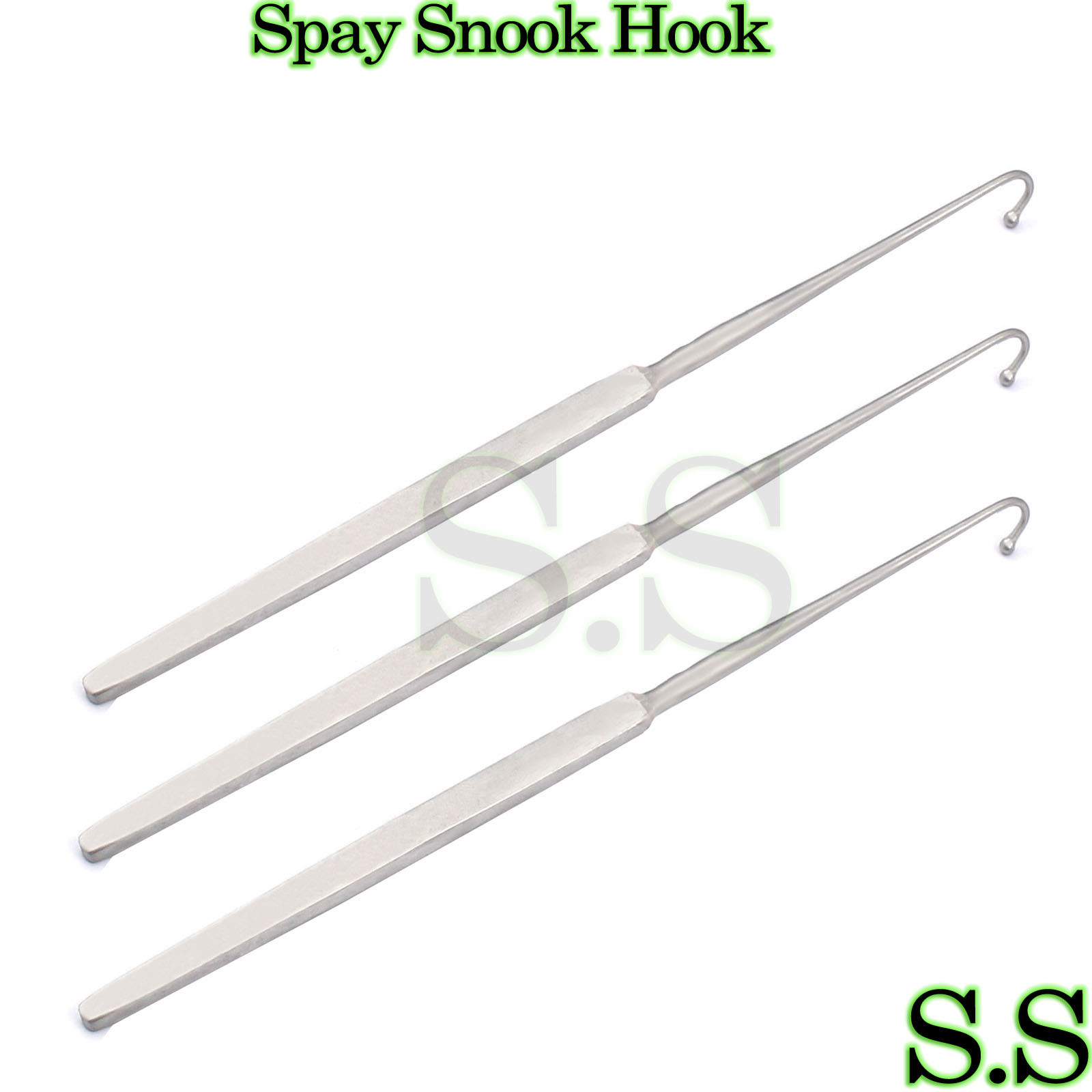 3 SPAY SNOOK HOOK VETERINARY SURGICAL INSTRUMENTS