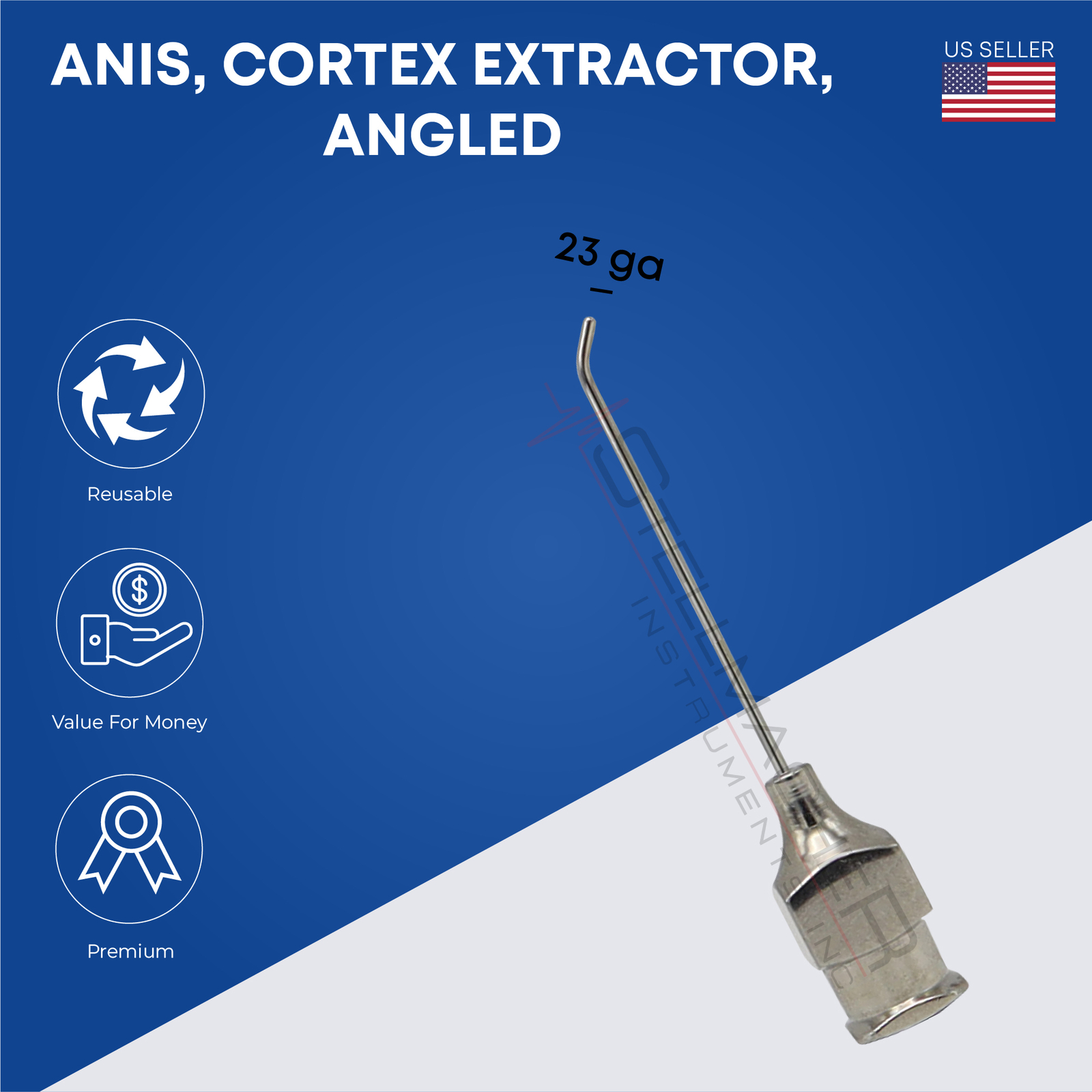 Anis, cortex extractor Angled 23 ga Stainless Steel Ophthalmic Instruments
