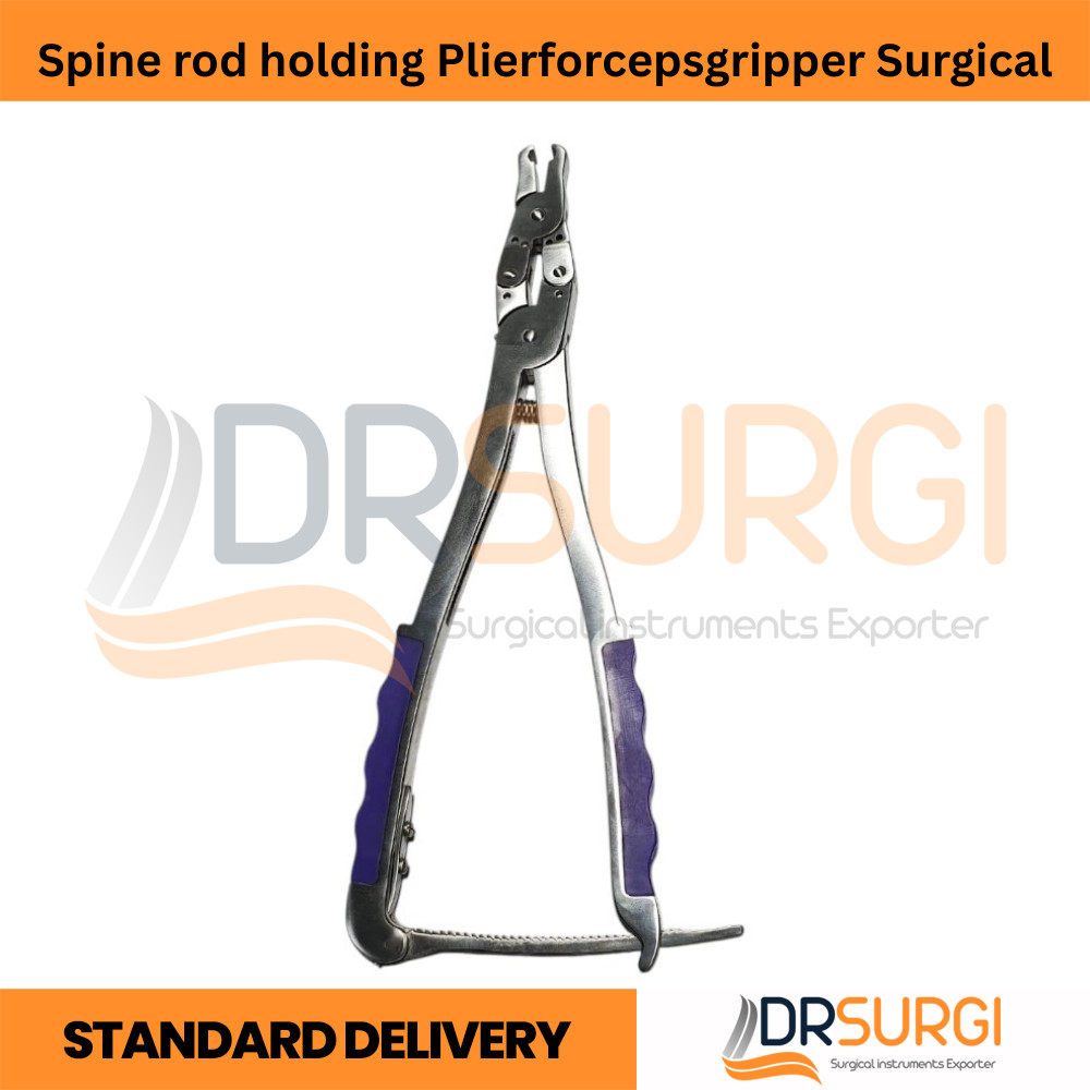 Spine rod holding Plierforcepsgripper Surgical Instruments Best Quality