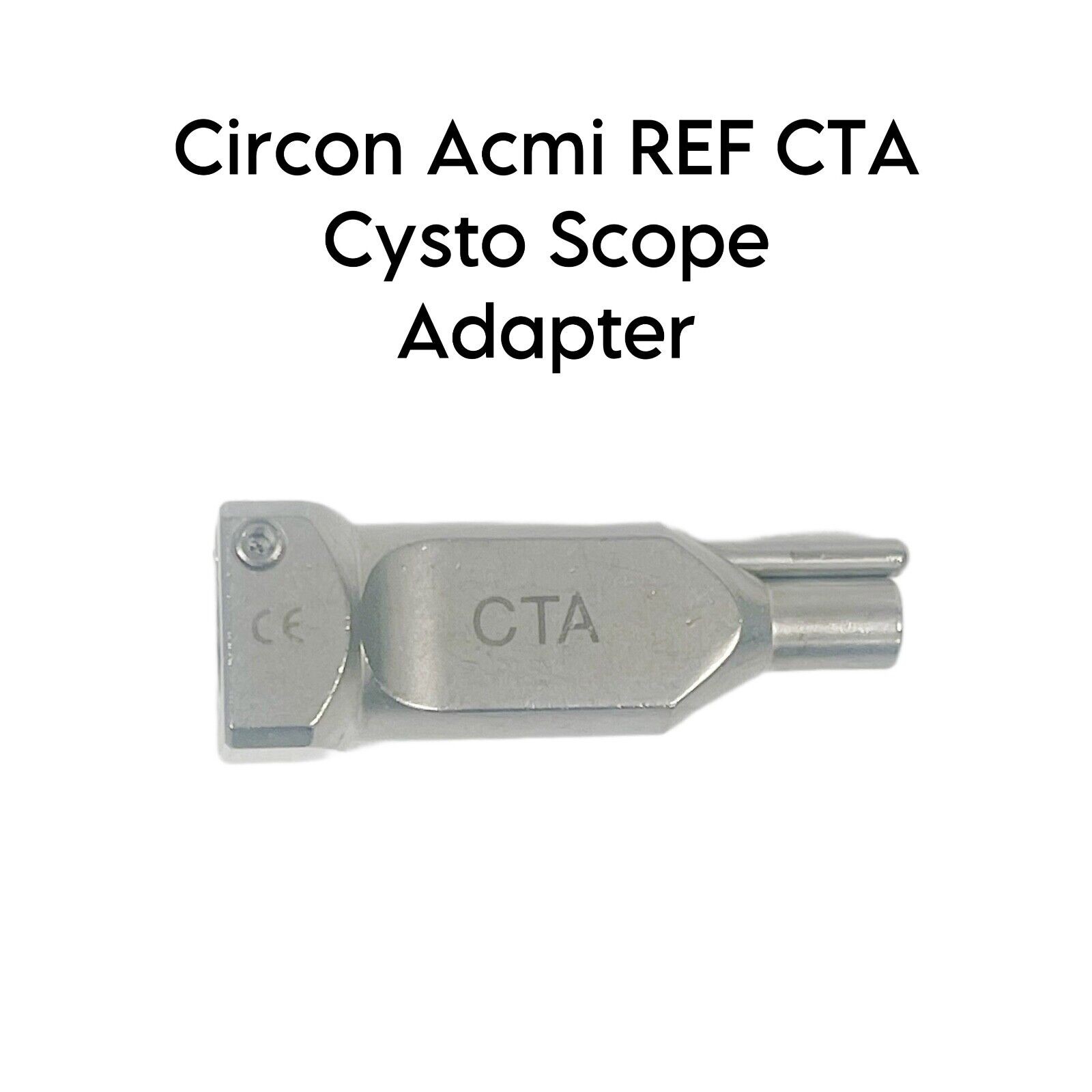 Circon Acmi Ref Cta Cysto Scope Adapter Replacement Part Circon