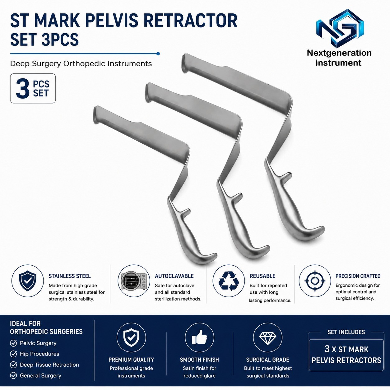 ST Mark Pelvis Retractor Set 3PCS Orthopedic Surgical Stainless Steel Tool