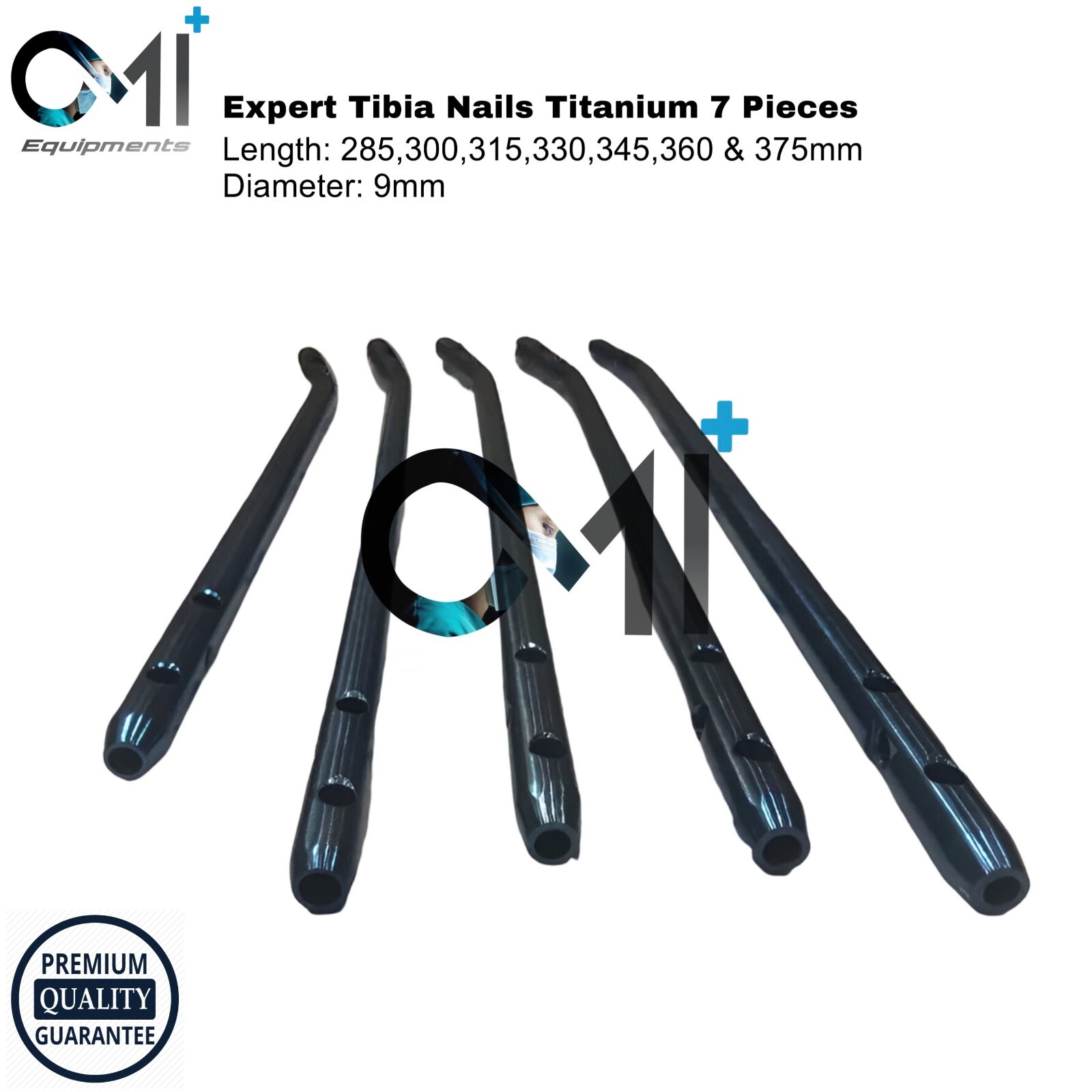 EXPERT TIBIA NAILS (Dia:9mm,Lengths:285,300,315,330,345,360 &375mm) Titanium 7Pc