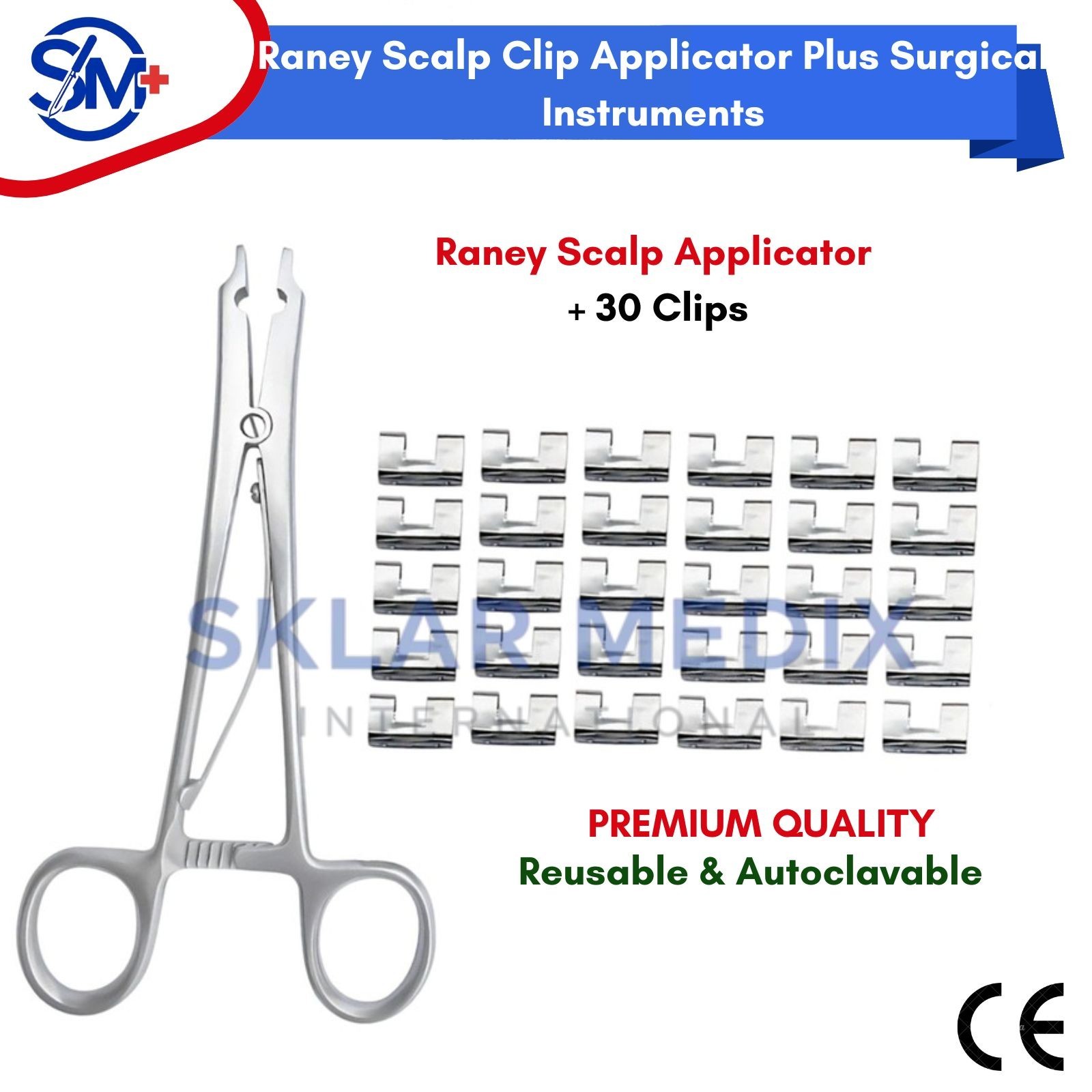 Raney Scalp Clip Applicator Plus Surgical Instruments Ortho Neuro 30 Pc Clips CE