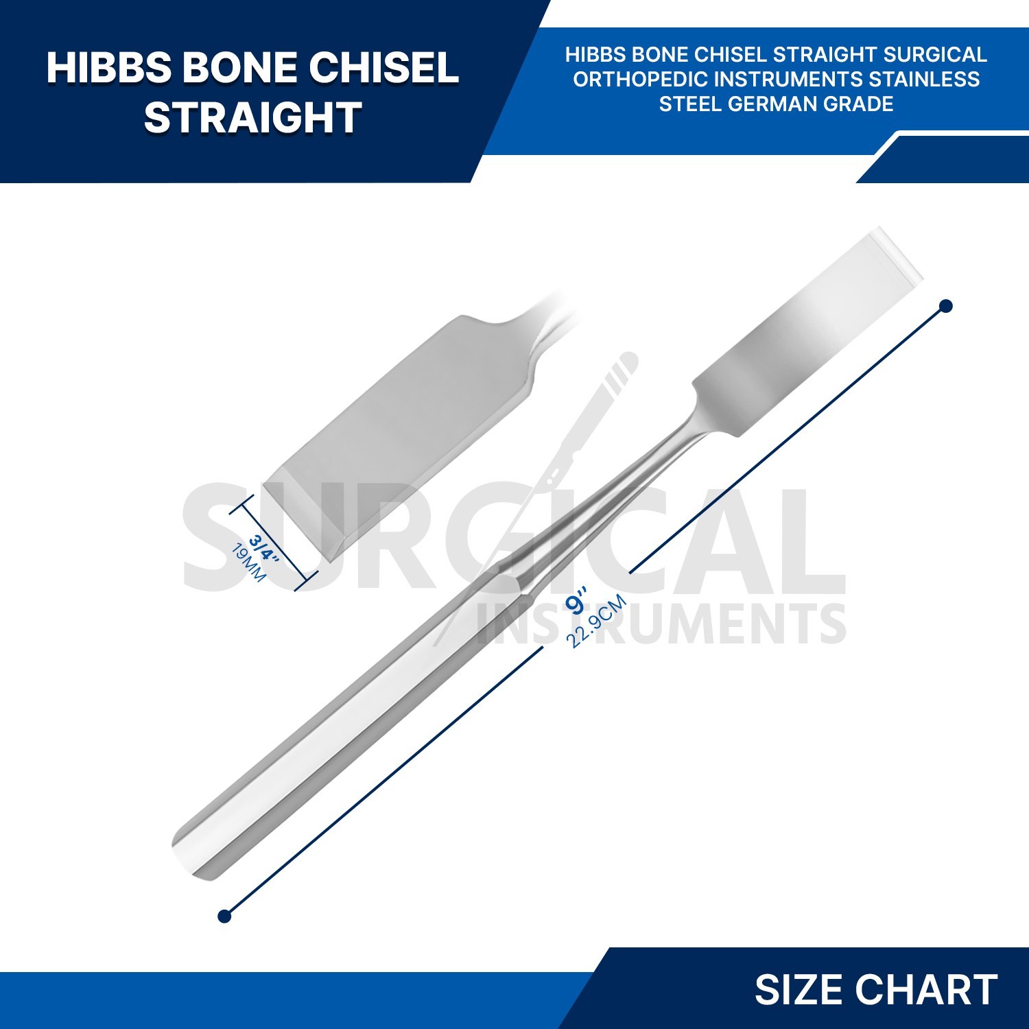 HIBBS Chisel 9″ with 3/4″ (1.9cm) Straight Blade Orthopedic Instrument German G