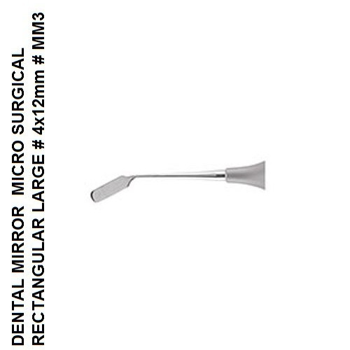 DENTAL INSTRUMENT MICRO SURGICAL MIRRORS RECTANGULAR LARGE # 4X12 MM3 Lift the b