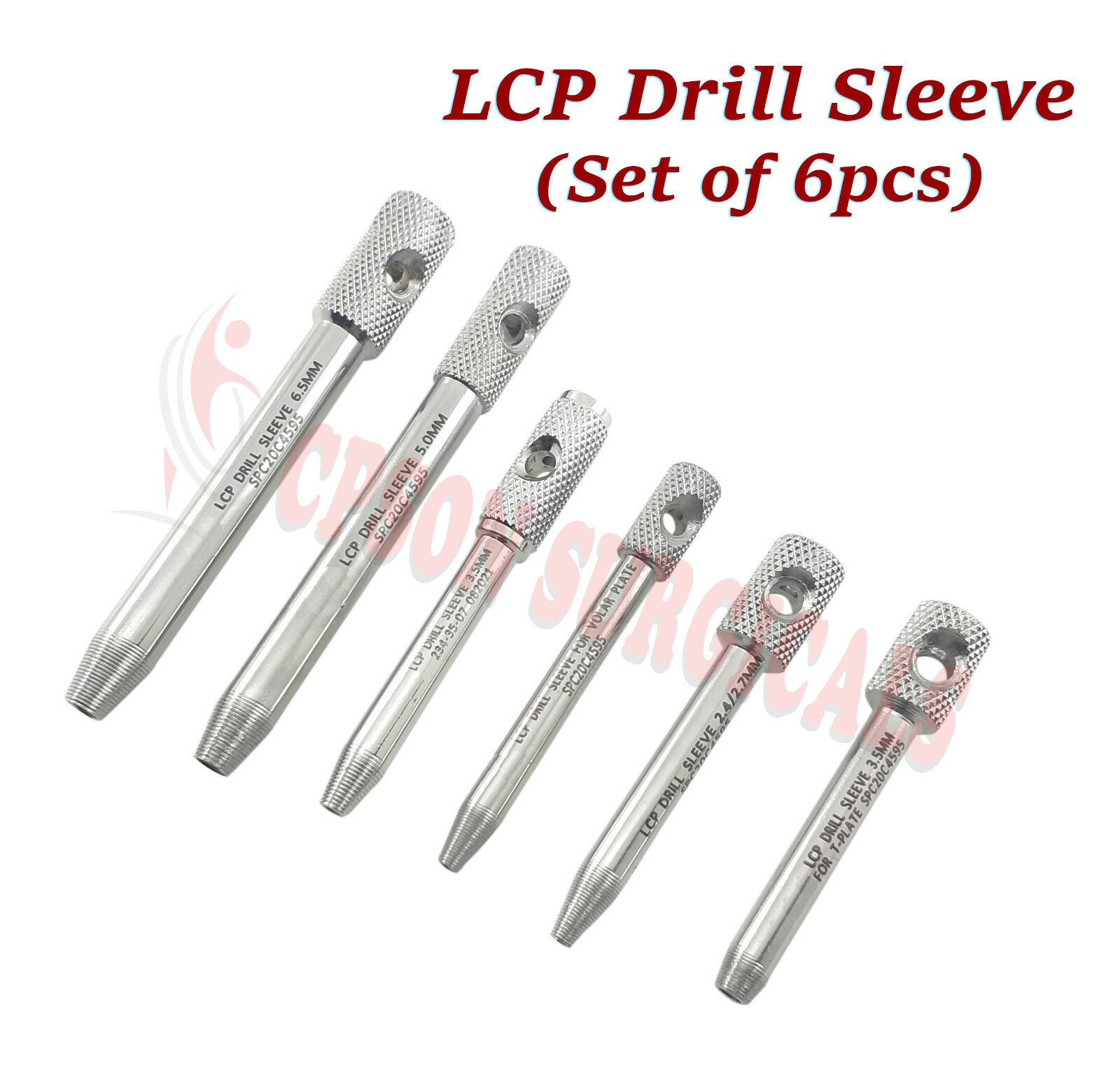 Orthopedic LCP Locking Drill Sleeve (Set of 6pcs) Surgical Instrument SS