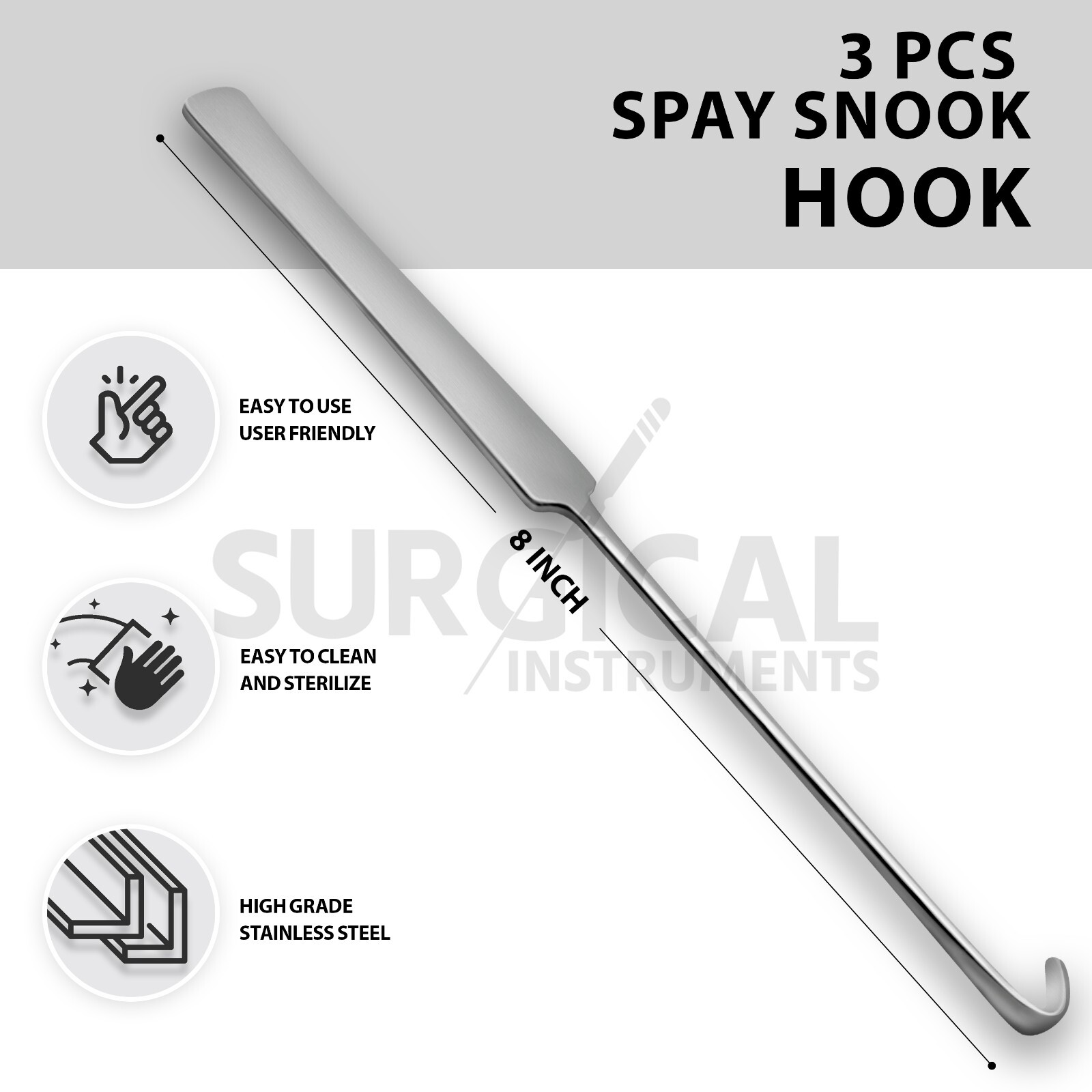 3 Spay Snook Hook Veterinary Surgical Instruments