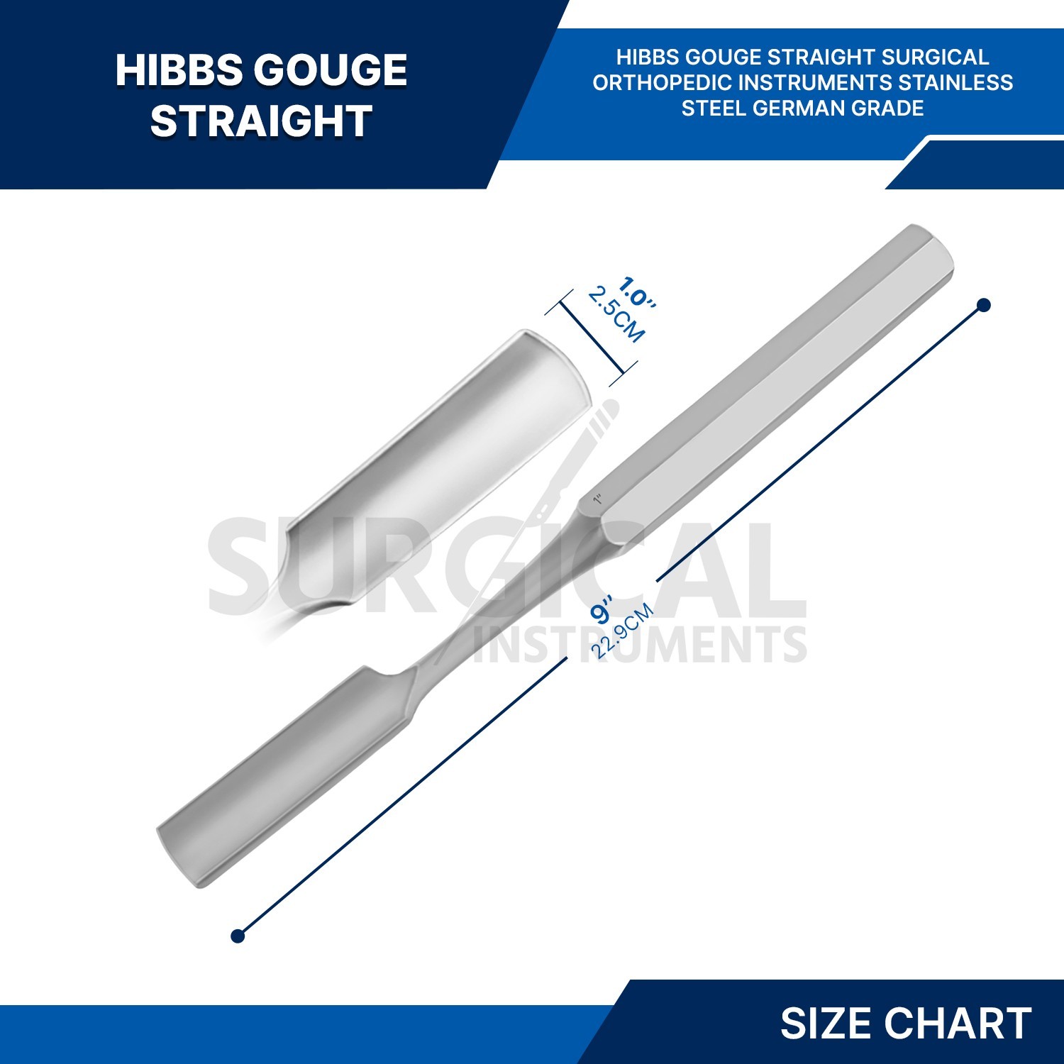 HIBBS Gouge 9″ with 1″ (2.5cm) Straight Blade Orthopedic Instruments German Gr
