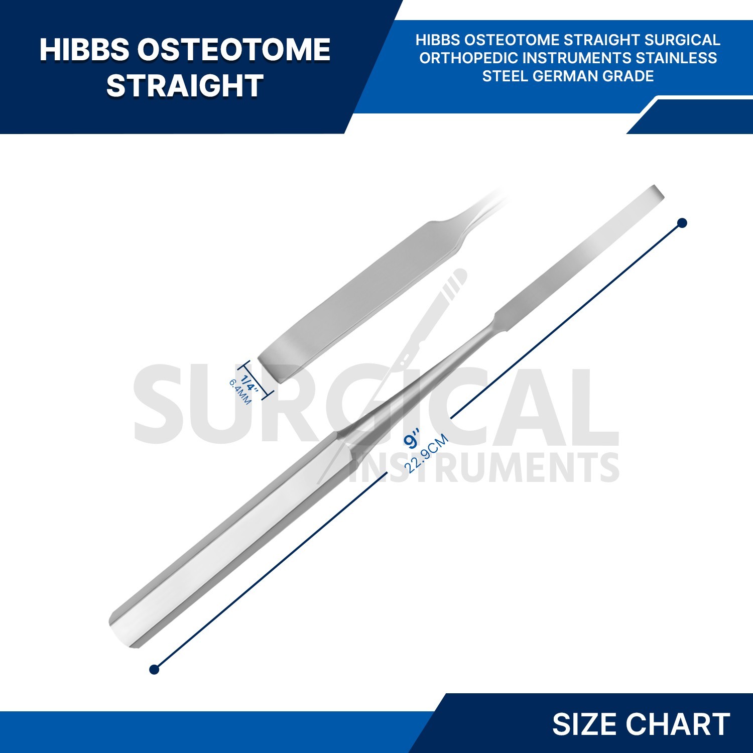 HIBBS Osteotome Surgical Orthopedic Instrument 9″ 1/4″ Straight German Grade