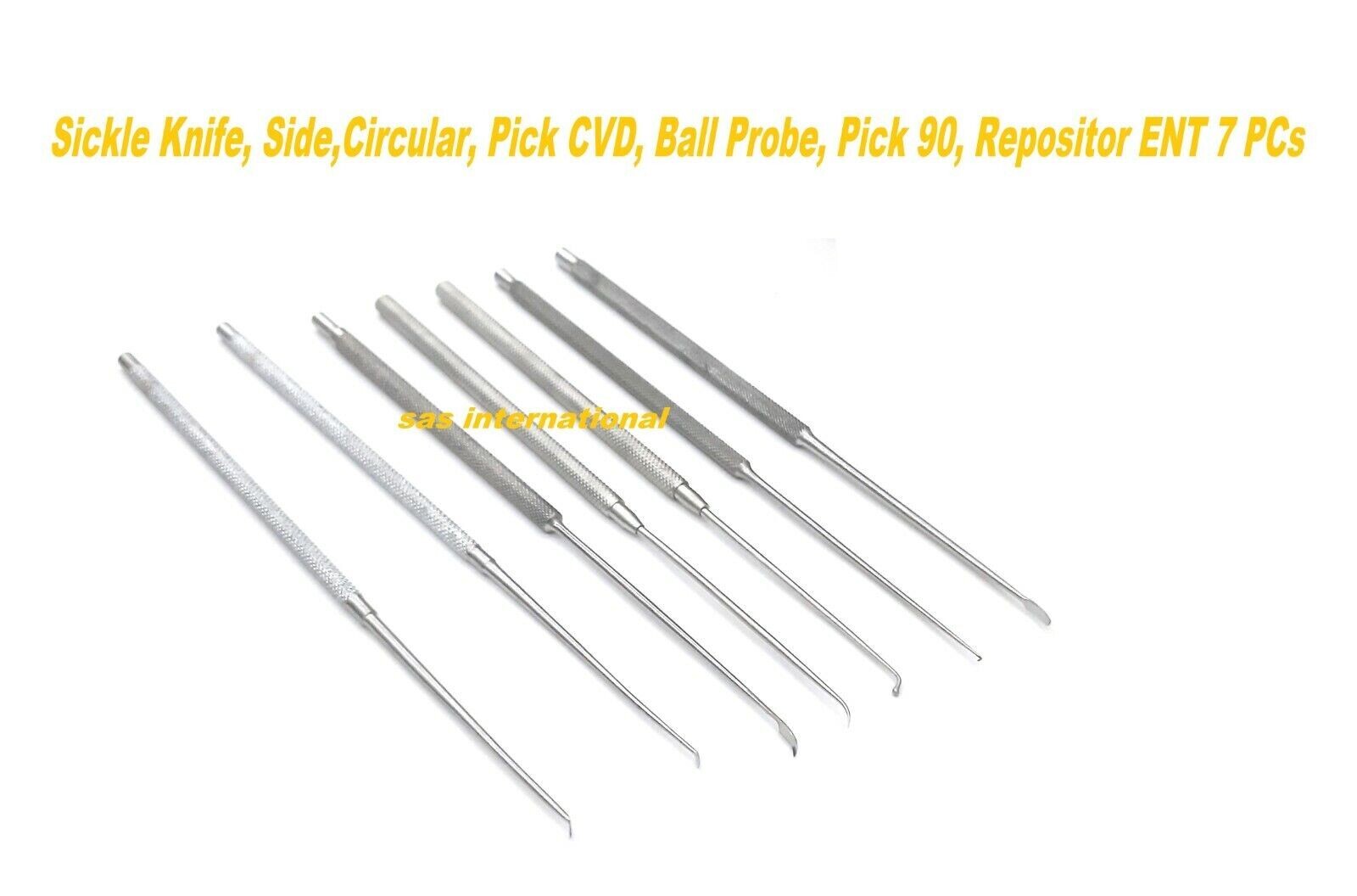 Sickle Knife, Side,Circular, Pick CVD, Ball Probe, Pick 90, Repositor ENT