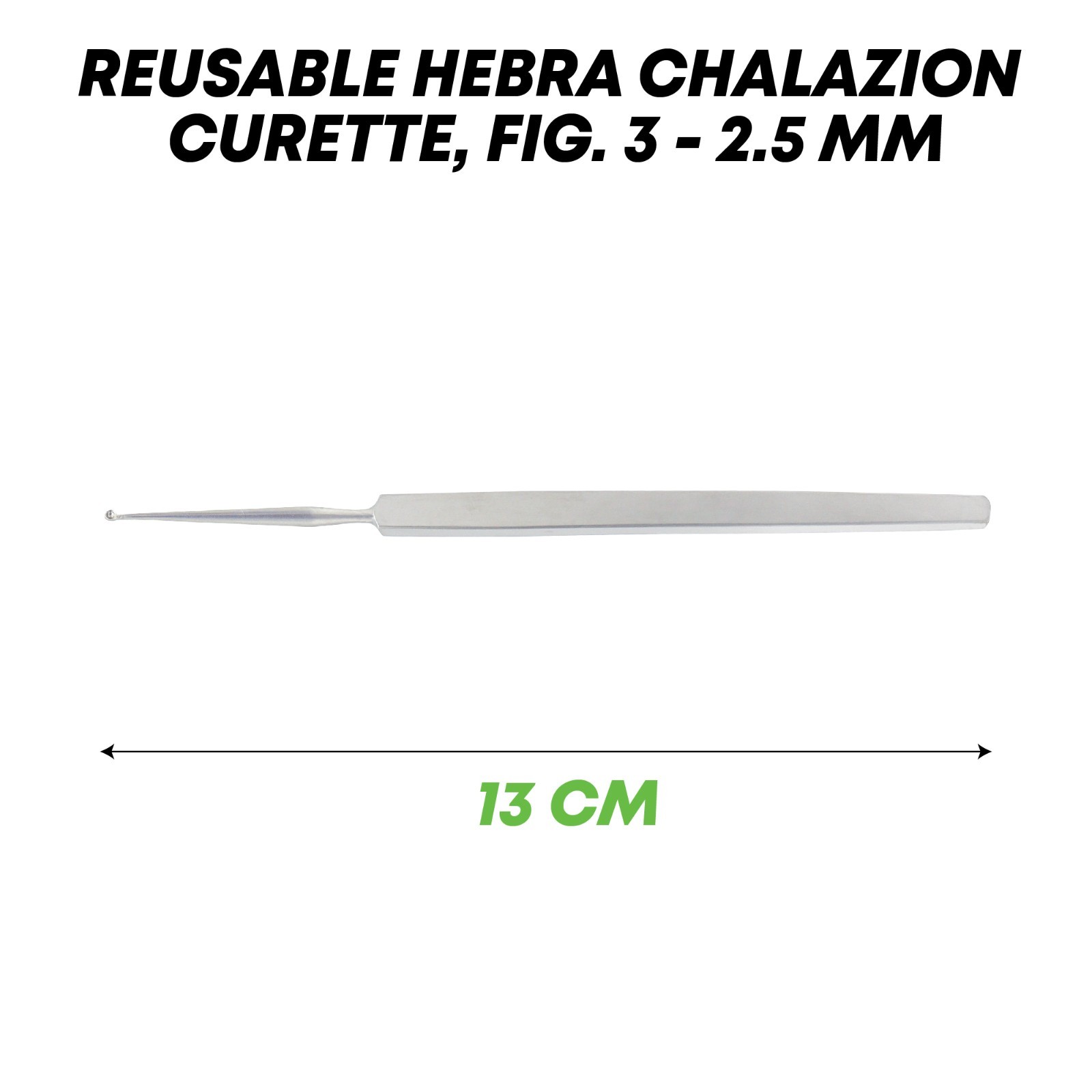 Herba Chalazion Curette 2.5mm # -3 Premium Stainless Steel Ophthalmic Eye Tools