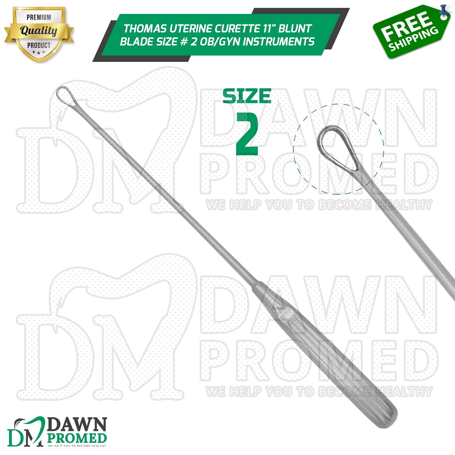 Thomas Uterine Curette 11″ Blunt Blade Size # 2 OB/GYN Instruments German Grade