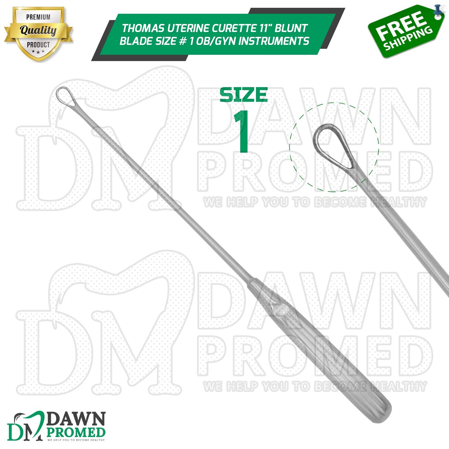 Thomas Uterine Curette 11″ Blunt Blade Size # 1 OB/GYN Instruments German Grade