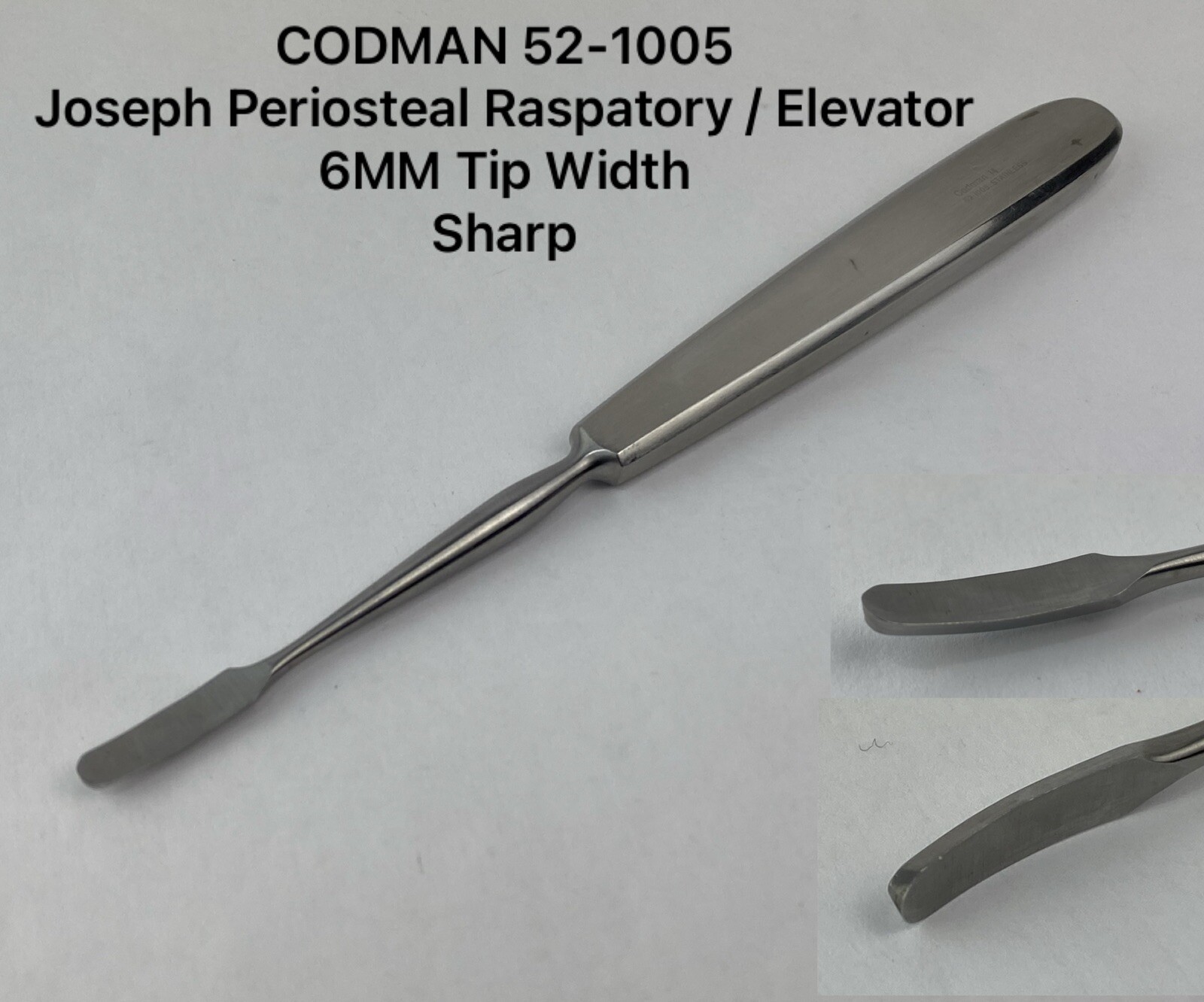 Joseph Periosteal Raspatory Elevator Sharp 6mm Tip Width 175mm L CODMAN 52-1005