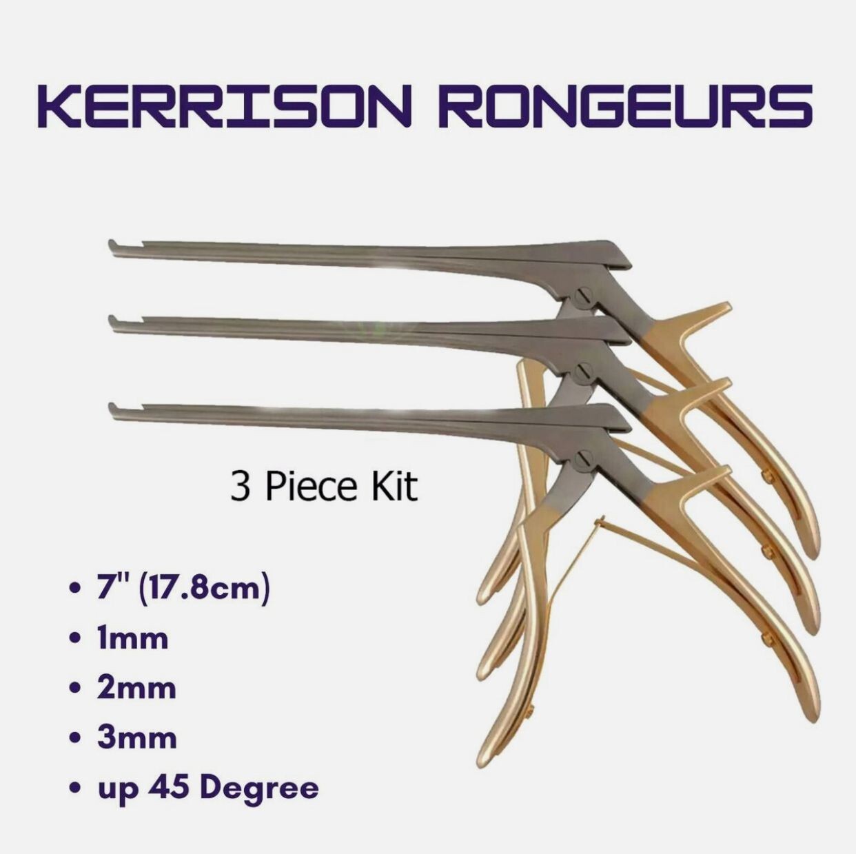 3X KERRISON Rongeurs 7″ 1, 2, 3, 4, 5mm up 45 Orthopedic German Grade