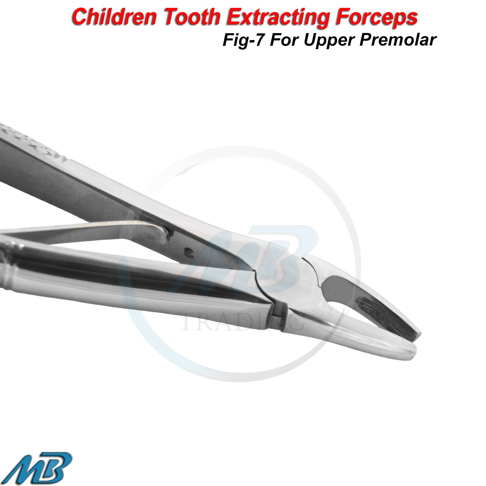 Dental Fig.7 Extracting Forceps Upper Premolars Pediatric Surgical Tooth Tools