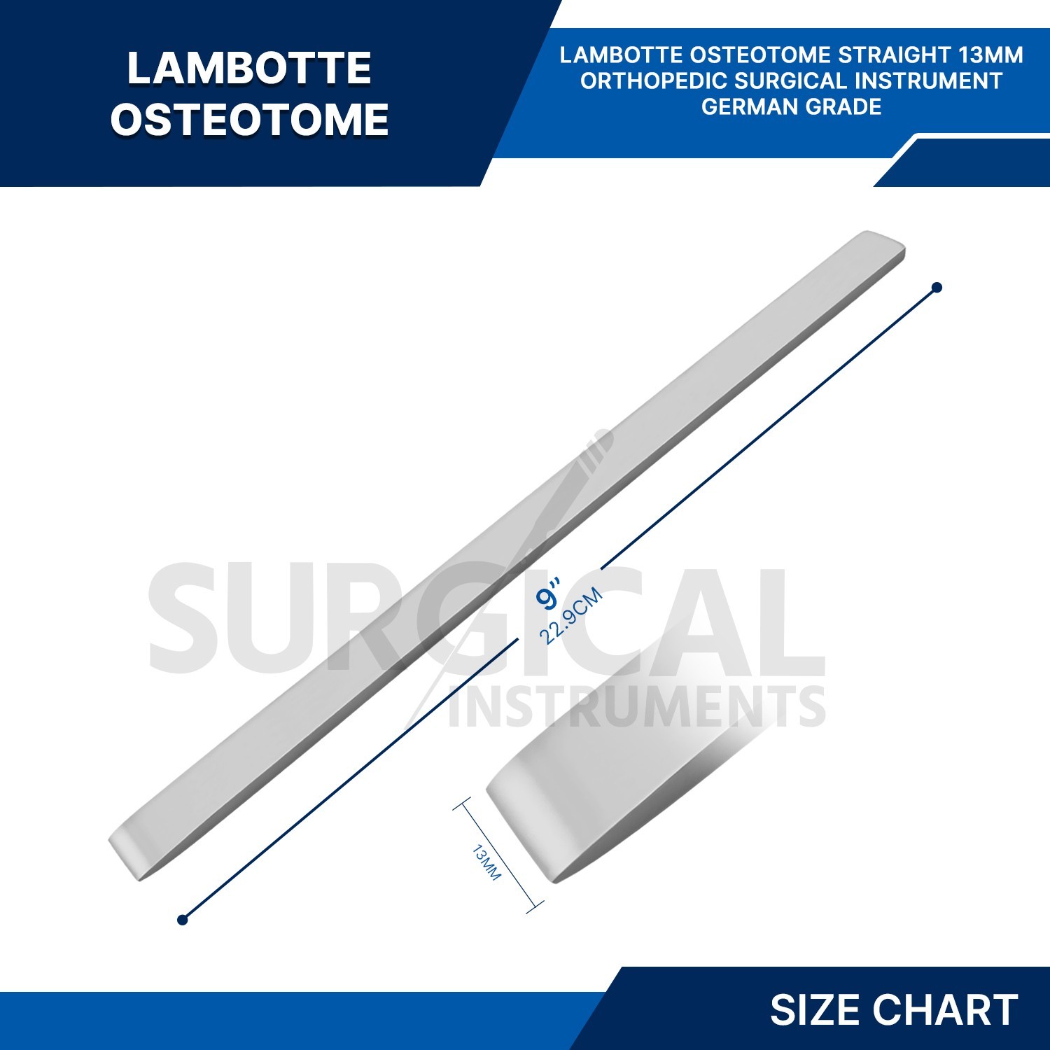 Lambotte Osteotome 9″ with 13mm Tips Orthopedic Surgical Instrument German Grade